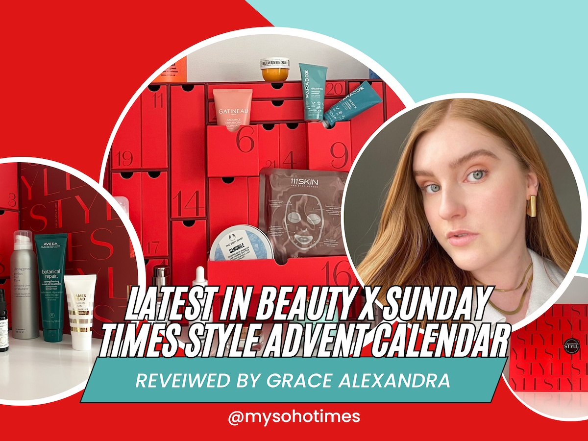 The Sunday Times Style Beauty Advent Calendar 2023: is it worth the hype (and price tag)? | My Soho Times